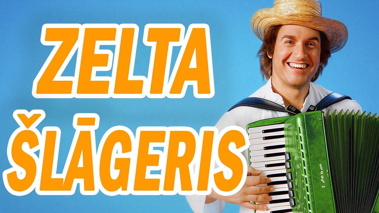 ZELTA ŠLĀGERU MARATONS 2026 | 154 MINŪTES NOSTAĻĢIJAS UN ENERĢIJAS | LAI SKAN  | JAUNAS DZIESMAS