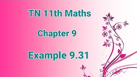 TN 11th standard Maths Chapter9 Differential Calculus-limits and continuity example 9.31