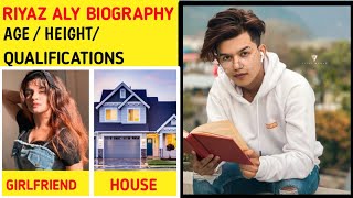 Riyaz Aly Biography girlfriend/qualification/age /height