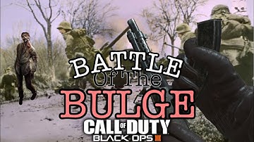 Battle of The Bulge BO3 Custom Zombies! (1st try!) #CustomZombies #CodZombies #Zombies