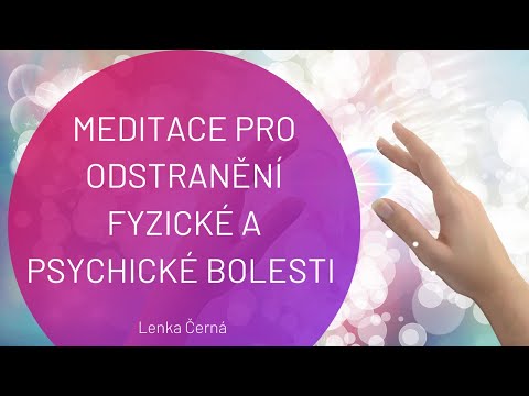 Video: Zvládání Fyzické Bolesti