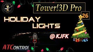 Tower 3D Pro -- EP#26 -- Holiday Lights at JFK