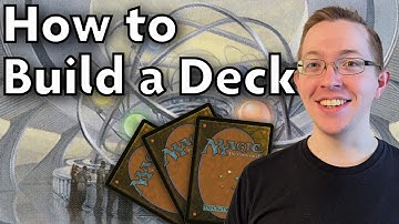 How to Build a Magic Deck - The Complete Tutorial