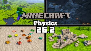 *NEW* Physics Mod Update - Minecraft 26.2(Mod Showcase)