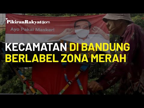 Berita Video Kesehatan Seluruh Kecamatan di Kota Bandung Dilabeli Zona Merah