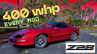 Every Performance & Cosmetic Mod on 400 WHP 97' Camaro Z28