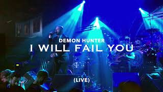 Demon hunter - i will fail you ♫ (live) acoustic version from "an
evening with hunter" -- is an american christian metal band seattle...