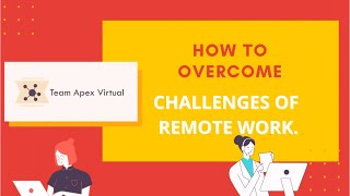 Challenges of remote work and how may to overcome