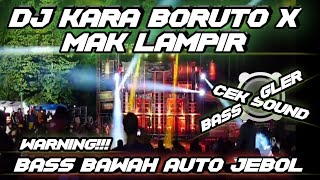 DJ KARA BORUTO BASS GLER-CEK SOUND 2023