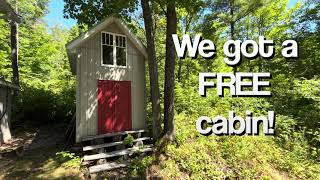 We got a FREE cabin!