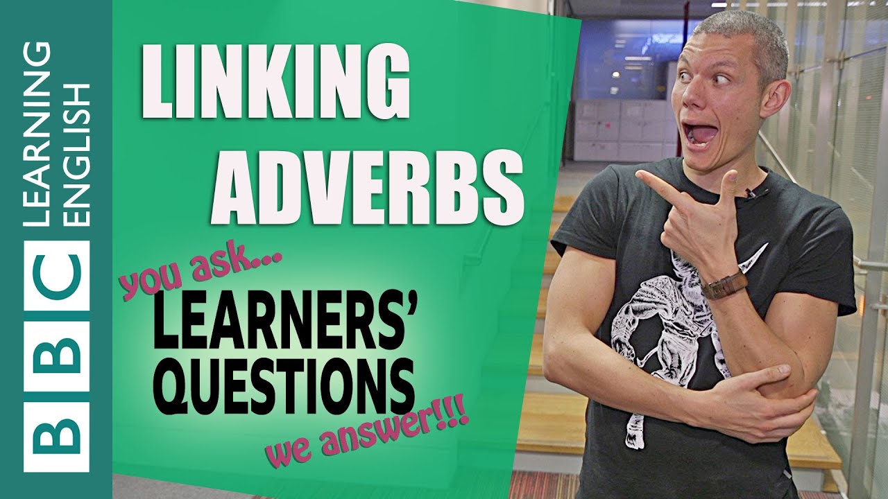 linking-adverbs-learners-questions-youtube