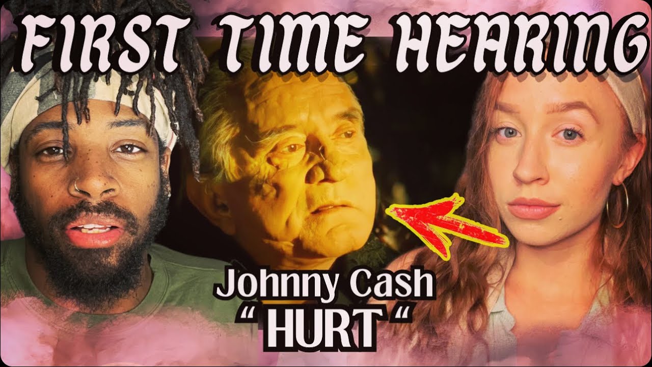 FIRST TIME HEARING Johnny Cash - Hurt | COUNTRY MUSIC REACTION - YouTube