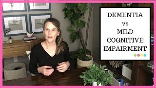 What's the difference between mild cognitive impairment and dementia