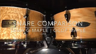 13β x 7β Snare Drum Comparison - Tama S.L.P. G-Maple | OCDP Maple Ash