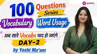 100 Questions Series: Vocabulary &amp; Word Usage | Day-2 | Bank Exams 2026-27 | English by Yashi Ma'am