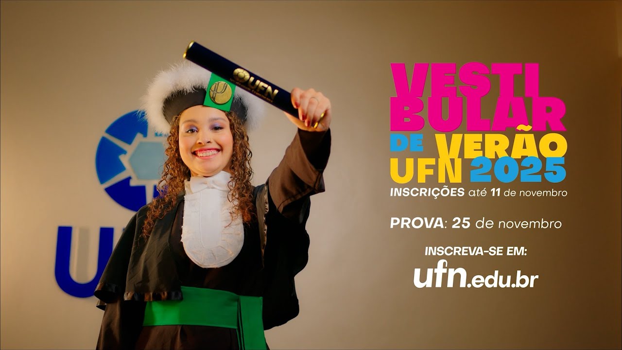 UFN - Vestibular de Verão 2025 - YouTube