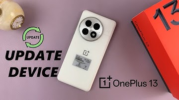How To Update OnePlus 13