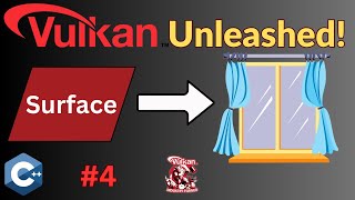 Creating a Surface Handle // Vulkan For Beginners #4