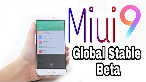 MIUI 9 Latest Features for Upcoming Global |Stable/Beta|