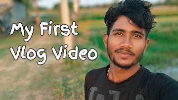 My First Vlog Video || Bengali Village Vlog || গ্রামে আমার প্রথম ব্লগ || 