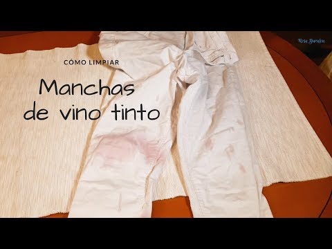 Video: Cómo Lavar El Vino, Incluido El Tinto, Cómo Quitar Las Manchas De La Tela Blanca Y De Color + Fotos Y Videos