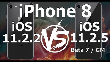 iPhone 8 : iOS 11.2.2 vs iOS 11.2.5 Beta 7 / GM Build 15D60