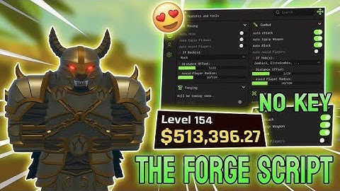 The Forge Script   Instant Forge, Instant Kill, Auto Farm, Tp Walk Farm Op, Ore Spawner & More!