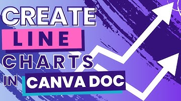 Creating line charts in Canva doc - Quick & easy!