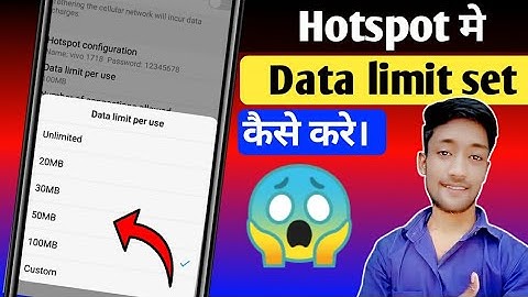 Wifi Hotspot Me Mb ki limit Kaise set Kare | How to set hotspot data limit in android /step by step