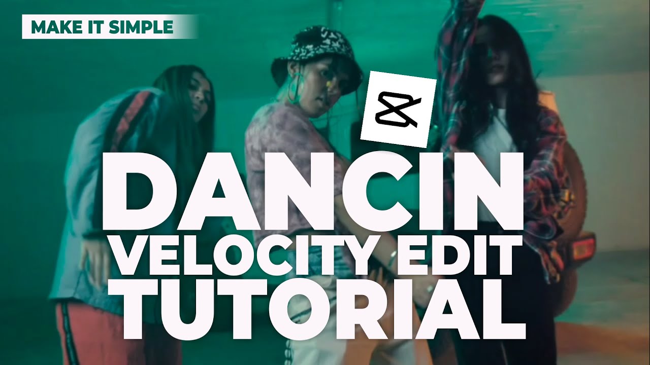 How to Make Dancin Velocity Edit using the CapCut App