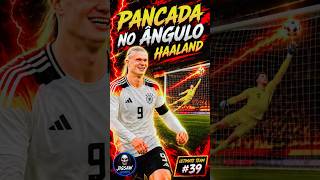PANCADA NO ÂNGULO - HAALAND | ULTIMATE TEAM #39 - #shorts #ultimateteam #easports #goals #gaming