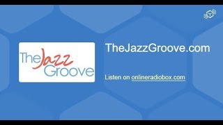 The Jazz Groove live stream - TheJazzGroove.com screenshot 3