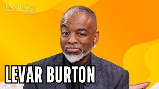 Levar Burton Is Looking Back At The Reading Rainbow Phenomenon In New Doentary