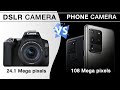 DSLR Vs Phone Camera | DSLR Vs Android / Iphone camera Comparison & Test