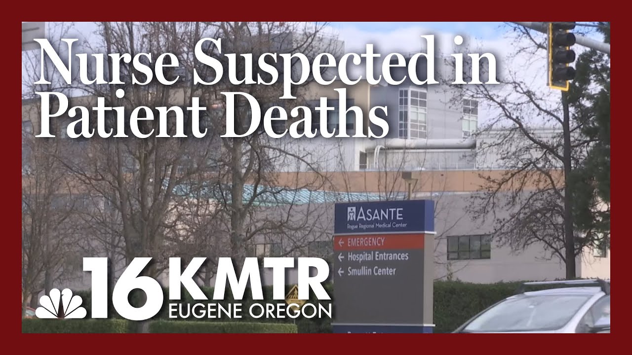 Medford Nurse Suspected in Patient Deaths YouTube