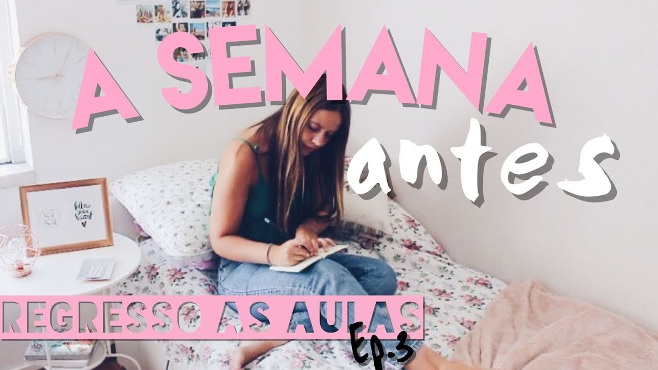 A SEMANA ANTES : Regresso às Aulas EP.3 || Sara Vicario