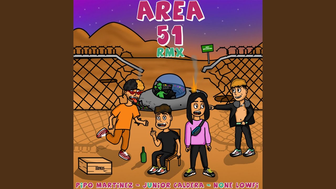 Area 51 - Remix