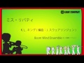ミス・リバティ - ロケットミュージック MISS LIBERTY【24人演奏バージョン】《吹奏楽 楽譜》