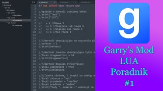 Poradnik Garry's Mod LUA #1 (Podstawy, wiki, addon i skład, zmienne, typy danych, cl/sv/sh)