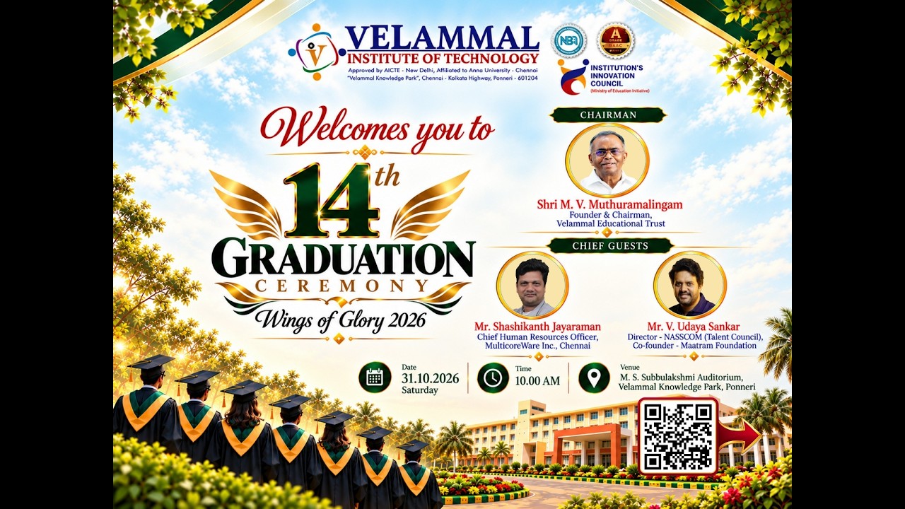 Live : VELAMMAL INSTITUTE OF TECHNOLOGY 14th Graduation Ceremony Wings of Glory 2026