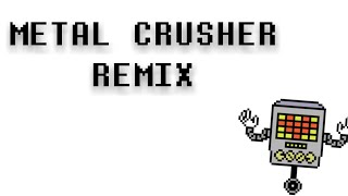 Metal Crusher - Remix
Metal Crusher - Undertale By Toby Fox
thanks to requesting.. pumkin!!
*Subscribe* and *Like* for more...
Remixes Playlist : https://www.youtube.com/playlist?list=PLBv9jJlqorYA8KfUWa6pkr6iJ-Usl6RGK
Orchestra Playlist : https://www.youtube.com/playlist?list=PLBv9jJlqorYDP6DUVzVU_BcWn6M-lfVy6
Cover Playlist : https://www.youtube.com/playlist?list=PLBv9jJlqorYD6uaJyMcUrnUvGdwr7uWJM
Other Stuff :https://www.youtube.com/playlist?list=PLBv9jJlqorYAO6Bde8owbLyGJc_0xk4Uq
https://www.youtube.com/playlist?list=PLBv9jJlqorYDg5ZutdRd7IB8vcUfIOWGn Metal Crusher - Remix