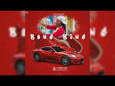 Cristale Ft. Laa Lee  - Bong Bing (Unofficial Audio)