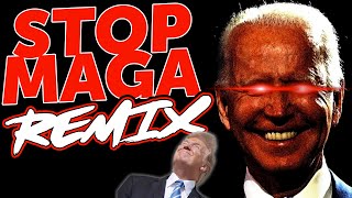 Dark Brandon & DJT's Stop MAGA REMIX - The Remix Bros