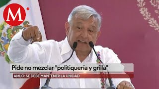 En Macuspana, AMLO pide no mezclar "politiquería y grilla"