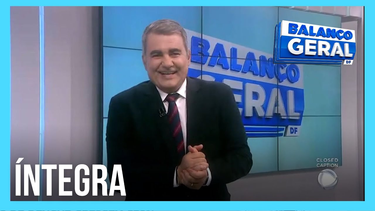 Assista à íntegra do Balanço Geral DF desta sextafeira (1) YouTube Assista à íntegra do Balanço Geral DF desta sextafeira (1) YouTube