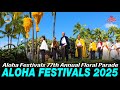 Aloha Festivals Floral Parade 2025 🌴 Hawaii John