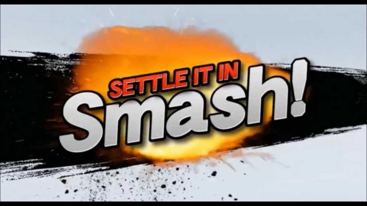 "SETTLE IT IN SMASH!"