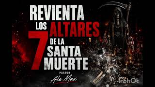 Reventa los 7 altares de la Santa muerte! Ruina, muerte, enfermedad etc!