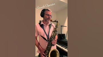 Smooth Operator (Sade) : intro and solo with tenor saxophone. #shorts