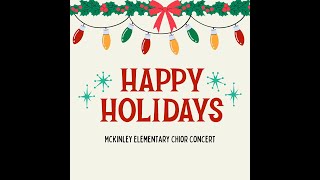 McKinley Elementary Holiday Choir Concert